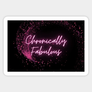 Spoonies are Chronically Fabulous (Pink Glitter) Sticker